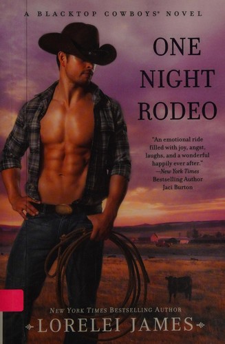 Lorelei James: One night rodeo (2012, Signet Eclipse)