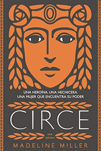 Madeline Miller, Jorge Cano Cuenca, Celia Recarey Rendo: Circe (Hardcover, Alianza Editorial)