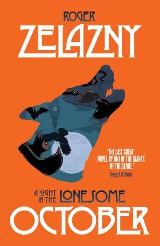 Roger Zelazny: Night In The Lonesome October (Paperback, 2017, Farrago)