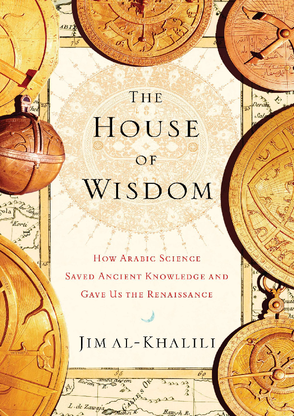 Jim Al-Khalili: The House of Wisdom (Hardcover, 2011, Penguin Press)