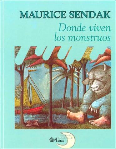 Maurice Sendak: Donde Viven Los Monstruos (Historias Para Dormir) (Paperback, Spanish language, Santillana USA Publishing Company)