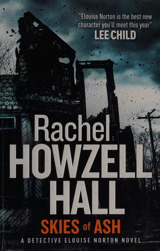 Rachel Howzell Hall: Skies of ash (2015)