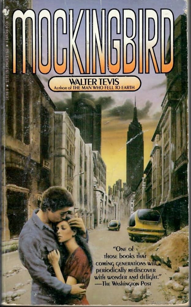 Walter Tevis: Mockingbirdii (1979)