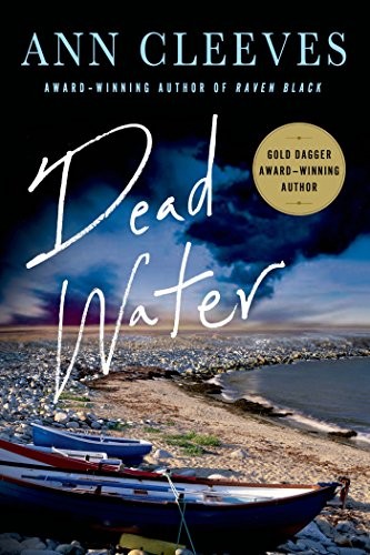 Ann Cleeves: Dead Water (Paperback, St. Martin's Griffin)