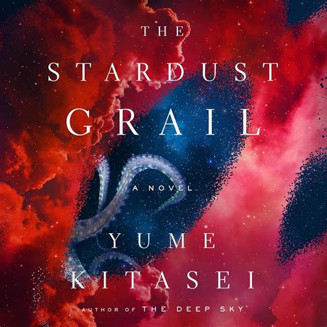 Yume Kitasei: The Stardust Grail (AudiobookFormat, 2024, Macmillan Audio)