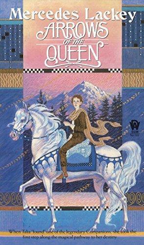 Mercedes Lackey: Arrows of the Queen (1987)