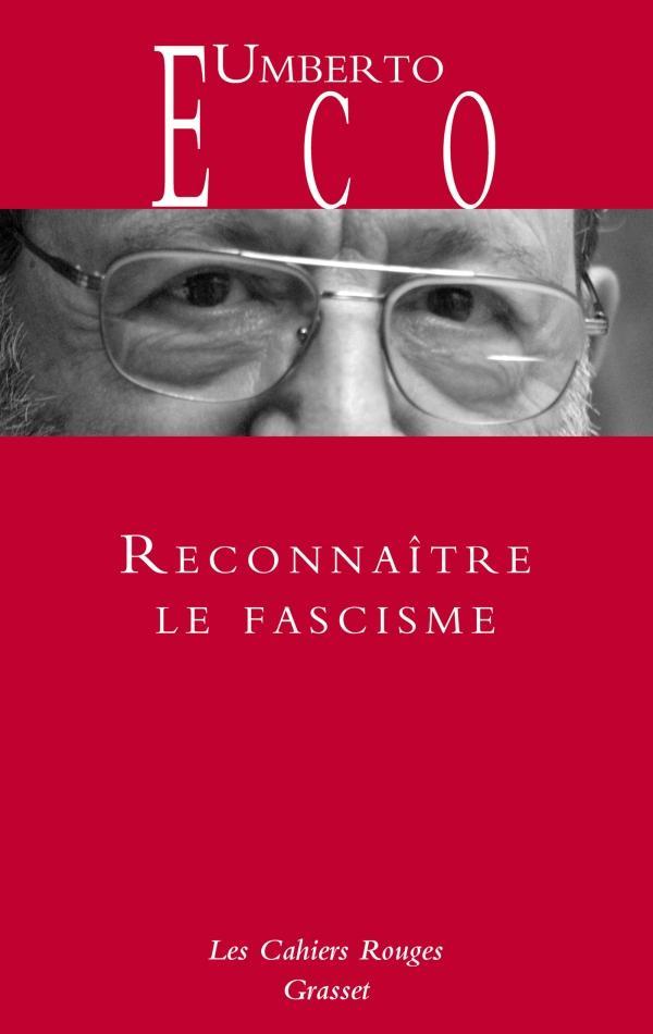 Umberto Eco: Reconnaître le fascisme (French language, 2024)