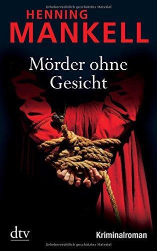 Henning Mankell: Mörder ohne Gesicht (German language, 2010, dtv Verlagsgesellschaft)