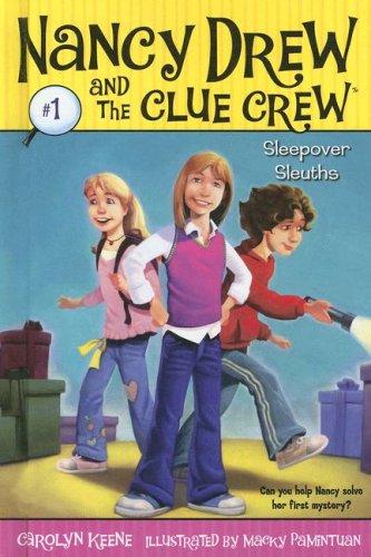 Carolyn Keene: Sleepover Sleuths (Nancy Drew and the Clue Crew #1) (Hardcover, Spotlight)