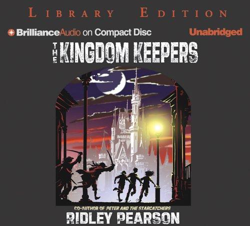 Ridley Pearson: Kingdom Keepers, The (AudiobookFormat, Brilliance Audio on CD Unabridged Lib Ed)