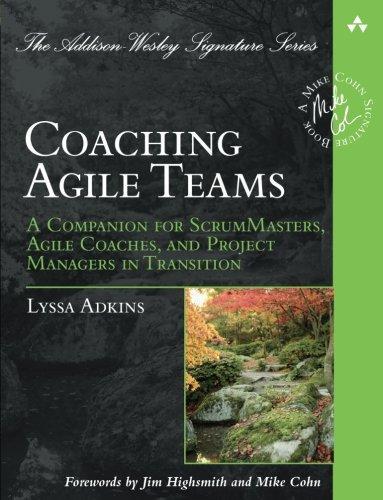 Lyssa Adkins: Coaching Agile Teams (2010)