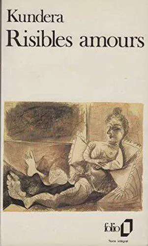 Milan Kundera: Risibles amours (French language, 1990, Gallimard, Gallimard Education)