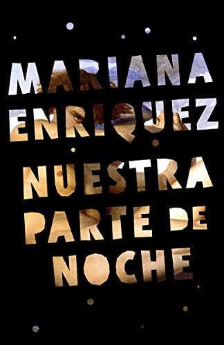 Mariana Enríquez: Nuestra parte de noche (Paperback, Vintage Espanol)