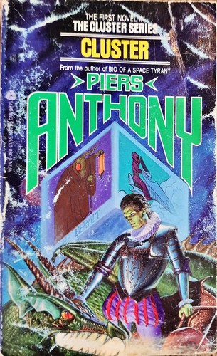 Piers Anthony: Cluster (Cluster series, Bk. 1) (Paperback, Avon Books)