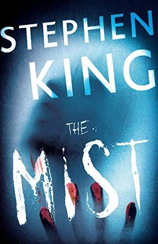 Stephen King: Mist (2018, Scribner)