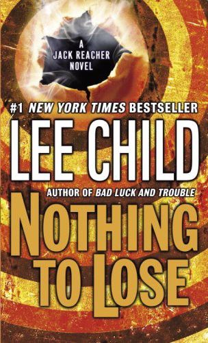 Lee Child: Nothing to Lose (Paperback, Brand: Dell, Dell)