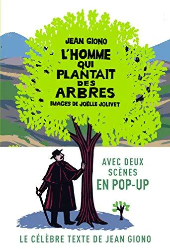 Jean Giono: L'homme qui plantait des arbres (French language, 2010, Gallimard Jeunesse)