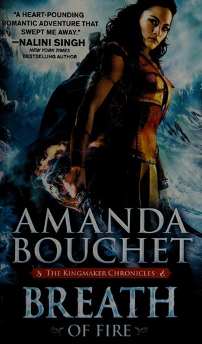 Amanda Bouchet: Breath of fire (2017)