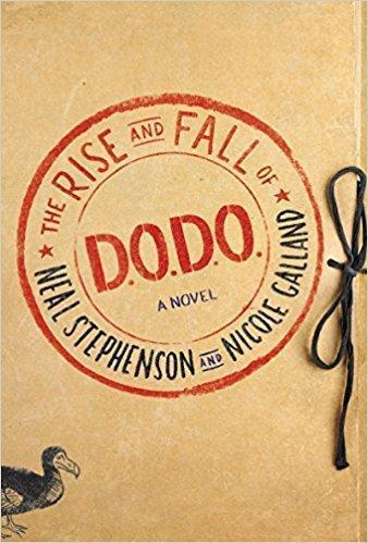 Nicole Galland, Neal Stephenson: The Rise and Fall of D.O.D.O. [Barnes & Noble Signed Edition] (2017, William Morrow)