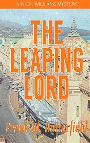 Frank W. Butterfield: The Leaping Lord (Paperback, CreateSpace Independent Publishing Platform)