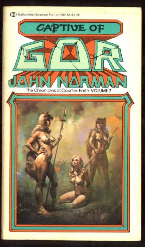 Norman John, Boris Vallejo: Captive of Gor (Paperback, 1976, Ballantine)