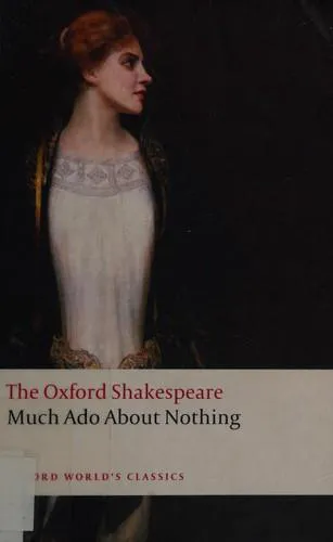 William Shakespeare: Much ado about nothing (2008, Oxford University Press)