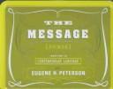 Eugene H. Peterson: The Message (Hardcover, NAVPRESS)