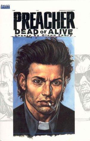 Garth Ennis: Preacher (Paperback, Vertigo)