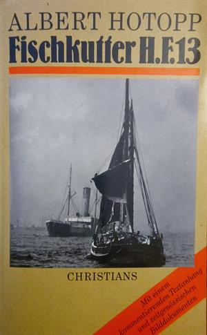Albert Hotopp: Fischkutter H.F. 13 (Paperback, German language)