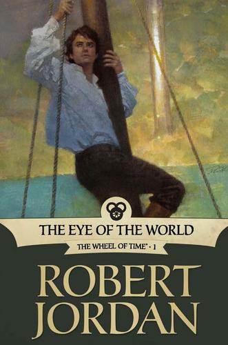 Robert Jordan: The Eye Of The World (EBook, Tor)