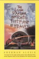Sherman Alexie: The Lone Ranger and Tonto Fistfight in Heaven (Paperback, McGraw-Hill Trade)