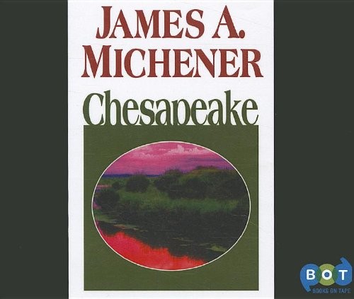 James A. Michener: Chesapeake (AudiobookFormat, 1993, Books on Tape)