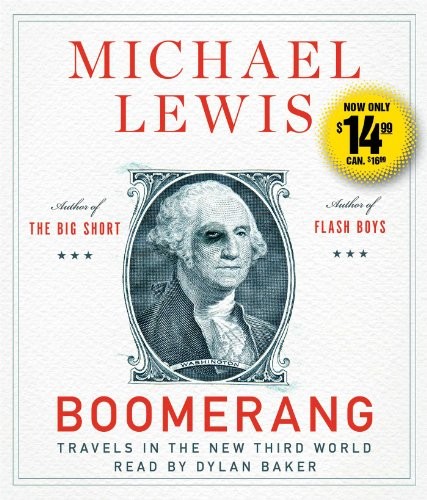 Michael Lewis: Boomerang (AudiobookFormat, Simon & Schuster Audio)