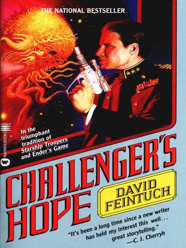 David Feintuch: Challenger's Hope (EBook, 2001, Grand Central Publishing)