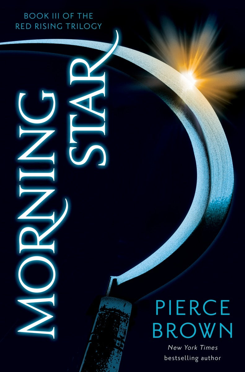 Pierce Brown: Morning Star (Paperback, 2016, ‎ Hodder & Stoughton Ltd)