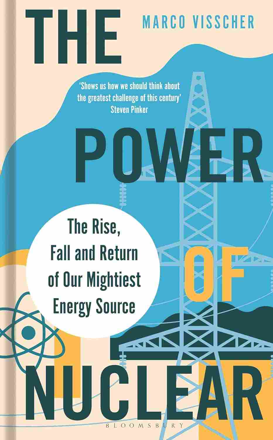 Marco Visscher: Power of Nuclear (2024, Bloomsbury Publishing Plc)