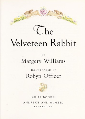 Margery Williams: The Velveteen Rabbit (1991, Andrews and McMeel, Andrews McMeel Publishing)