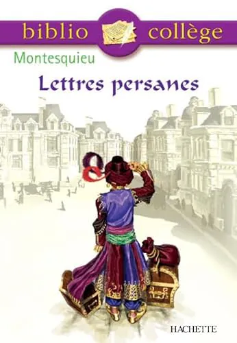 Montesquieu: Lettres Persanes (French language, 2003, Hachette)