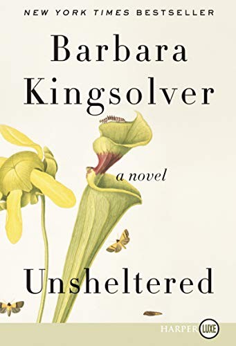 Barbara Kingsolver: Unsheltered (2018)