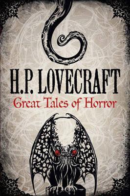 H. P. Lovecraft: Great Tales of Horror (Hardcover, Fall River Classics)