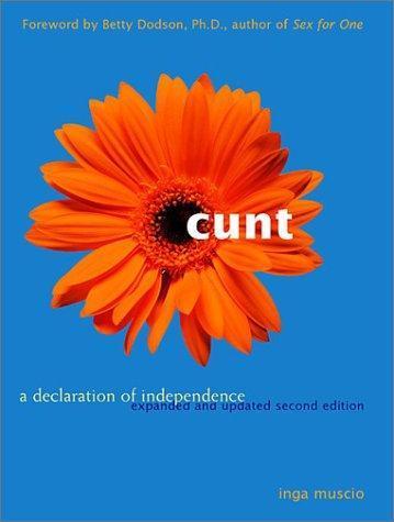 Inga Muscio: Cunt (2002)