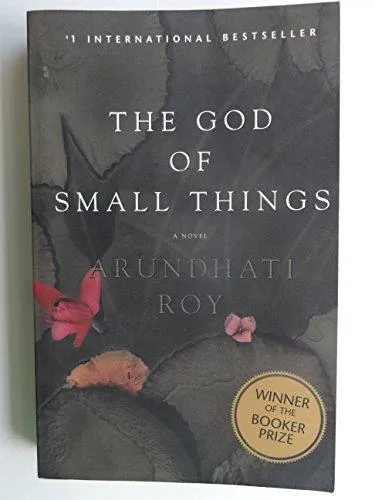 Arundhati Roy: The god of small things (1998)