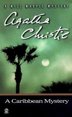 Agatha Christie: A Caribbean Mystery (Miss Marple Mysteries) (Signet)