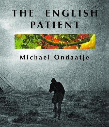 Michael Ondaatje: The English patient (1993)