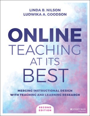 Linda B. Nilson, Ludwika A. Goodson: Online Teaching at Its Best (2021, Wiley & Sons, Limited, John)