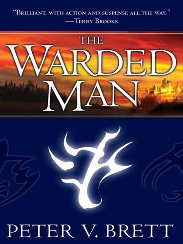 Peter V. Brett: The Warded Man (EBook, 2009, Random House Publishing Group)