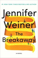 Jennifer Weiner: Breakaway (2023, Center Point Large Print)