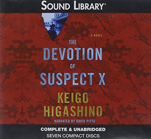 Keigo Higashino: The Devotion of Suspect X (AudiobookFormat, 2011, Chivers Audio Books)