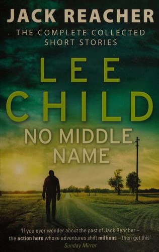 Lee Child: No middle name (2018, Bantam Books)