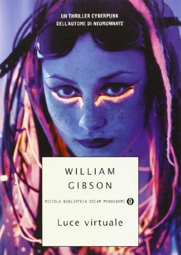 William F. Gibson: Luce virtuale (Italian language, 2008)